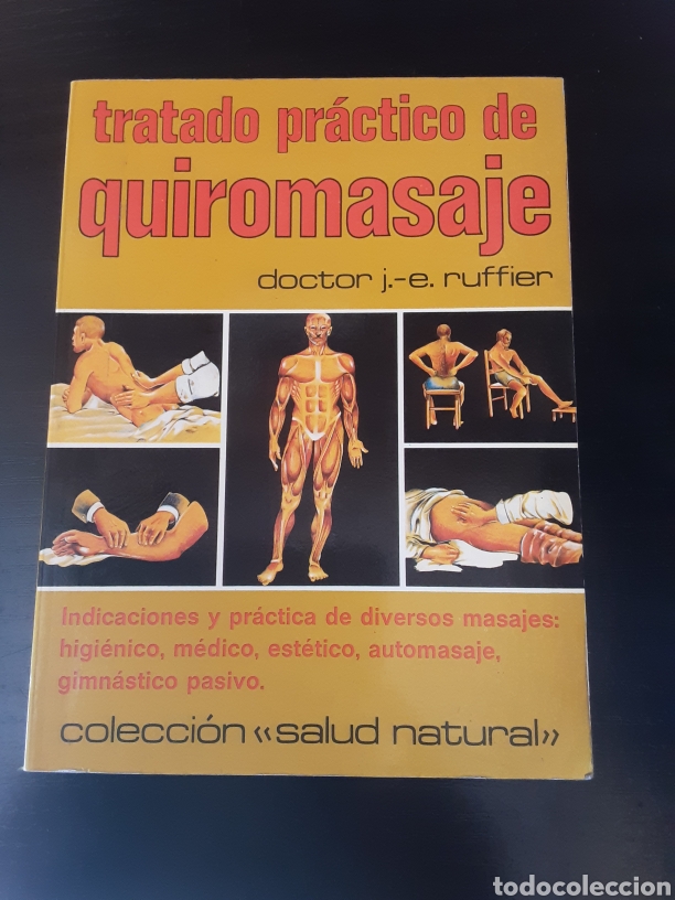 Libros de segunda mano: Tratado pr&aacute;ctico de quiromasaje. Dr j.-e. Ruffier - Foto 1