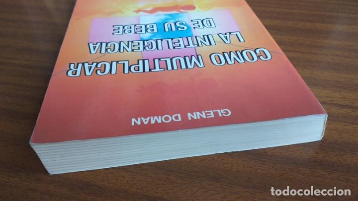 Libros de segunda mano: C&oacute;mo multiplicar la inteligencia de su beb&eacute; --- Glenn Doman - Foto 4