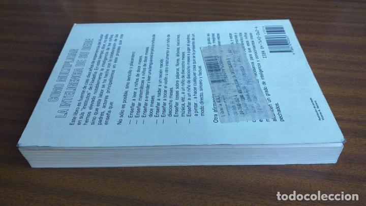 Libros de segunda mano: C&oacute;mo multiplicar la inteligencia de su beb&eacute; --- Glenn Doman - Foto 6