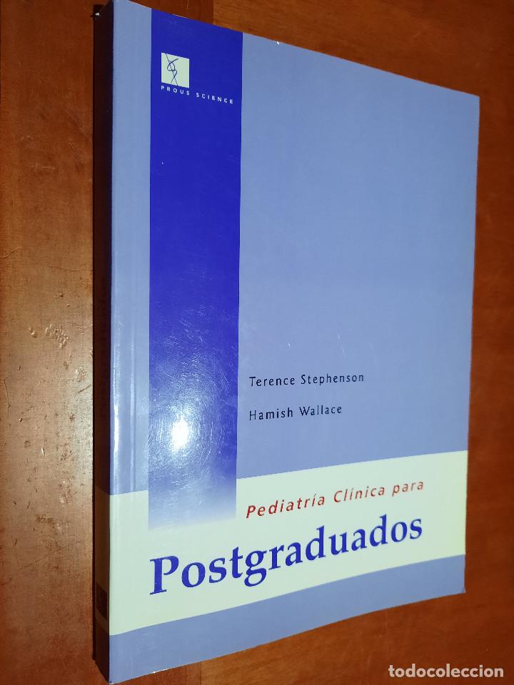 Second hand books: PEDIATR&Iacute;A CL&Iacute;NICA PARA POSTGRADUADOS. TERENCE STEPHENSON. HAMISH WALLACE. R&Uacute;STICA. BUEN ESTADO