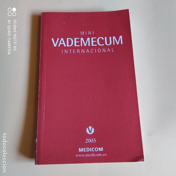 Libri di seconda mano: MINI VADEMECUM INTERNATIONAL. MEDICOM. 2005. PAGS, 317.