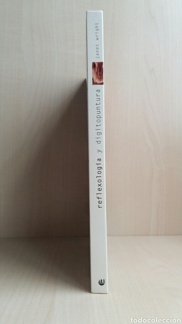 Libros de segunda mano: Reflexolog&iacute;a y digitopuntura. Janet Wright. C&iacute;rculo de lectores, 2002. - Foto 2