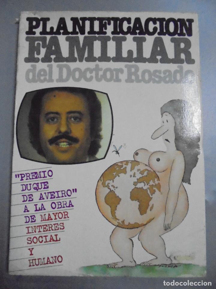 Gebrauchte B&uuml;cher: PLANIFICACION FAMILIAR DEL DOCTOR ROSADO. PREMIO DUQUE DE AVEIRO. 1980