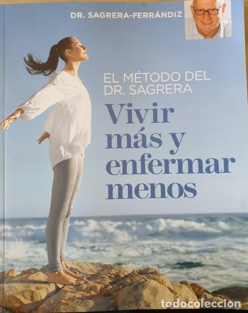 Libri di seconda mano: VIVIR MAS Y ENFERMAR MENOS. - DR. SAGRERA-FERRANDIZ.