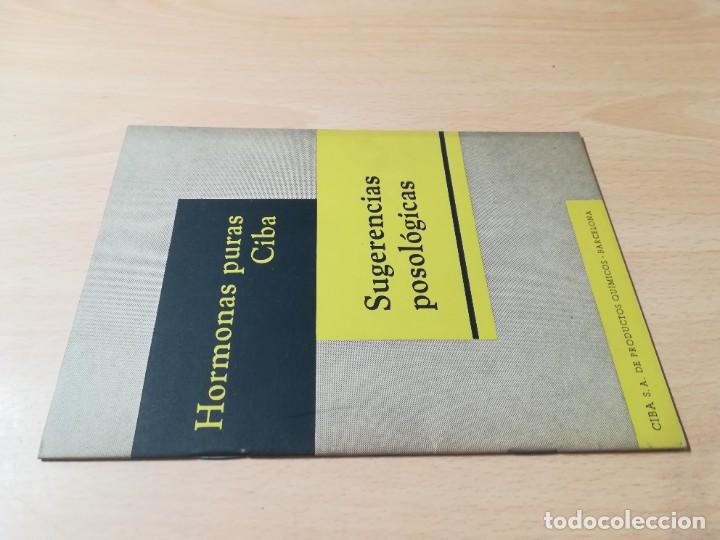 Libros de segunda mano: HORMONAS PURAS CIBA / SUGERENCIAS POSOLOGICAS / / AC204