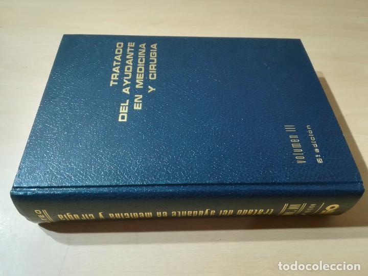Libros de segunda mano: TRATADO DEL AYUDANTE EN MEDICINA Y CIRUGIA / VOLUMEN III / OTEO / AD404