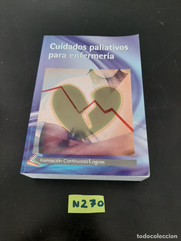 Gebrauchte B&uuml;cher: Cuidados paliativos para enfermeria