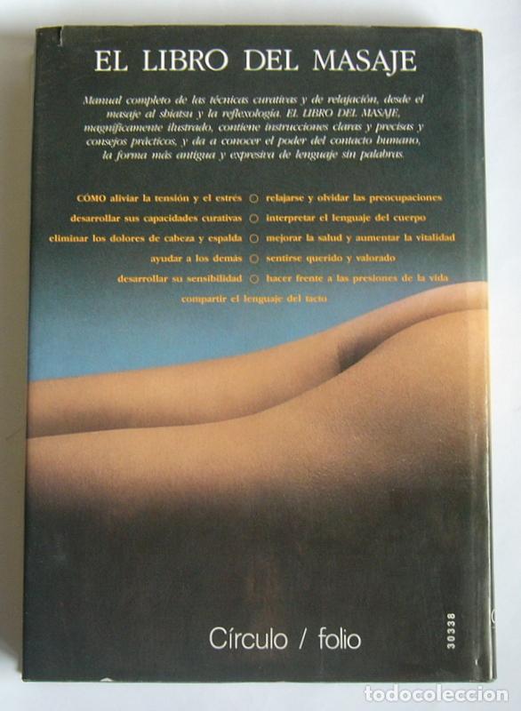 Libros de segunda mano: EL LIBRO DEL MASAJE - MANUAL DE LOS TECNICOS DE ORIENTE Y DE OCCIDENTE - LUCINDA LIDELL - Foto 4