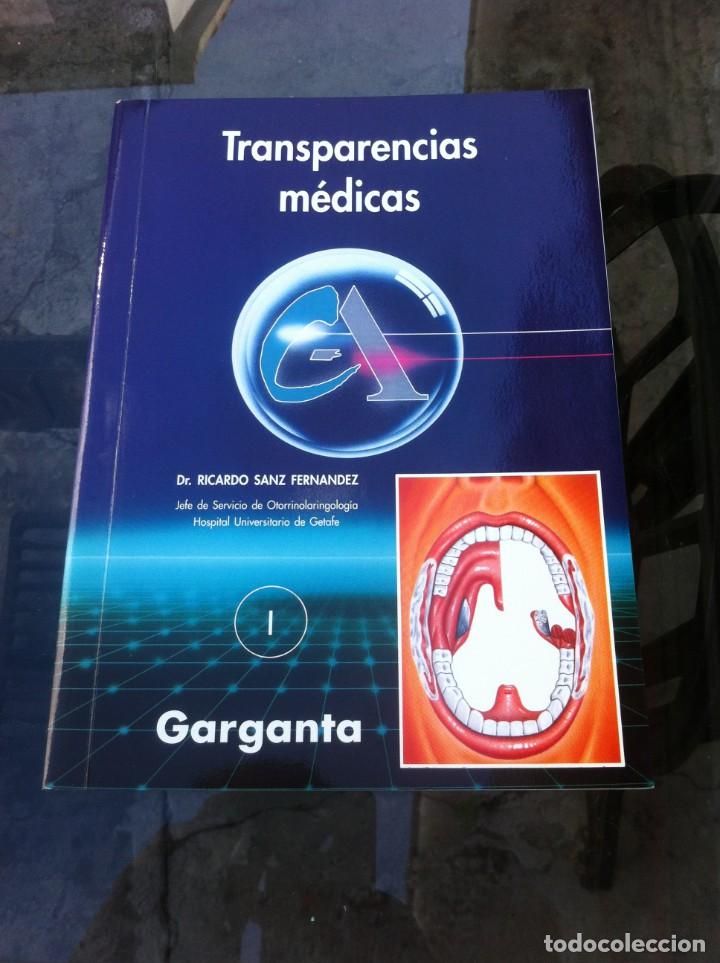 Gebrauchte B&uuml;cher: RICARDO SANZ FERN&Aacute;NDEZ. TRANSPARENCIAS M&Eacute;DICAS. GARGANTA. 1992