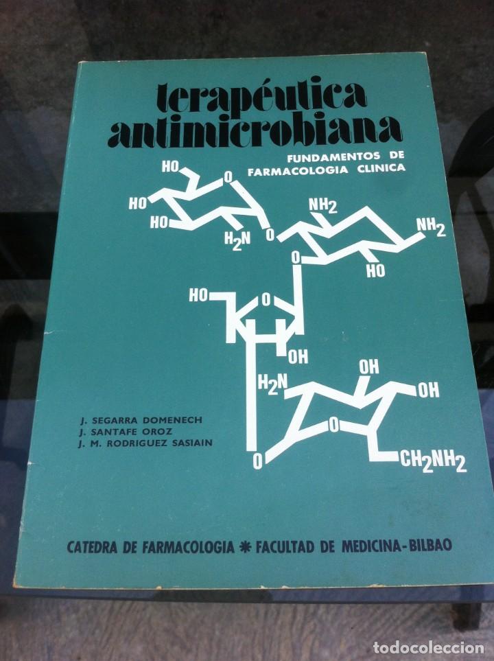Gebrauchte B&uuml;cher: TERAP&Eacute;UTICA ANTIMICROBIANA. FUNDAMENTOS DE FARMACOLOG&Iacute;A CL&Iacute;NICA. SEGARRA-SANTAFE-SASIAIN. 1976