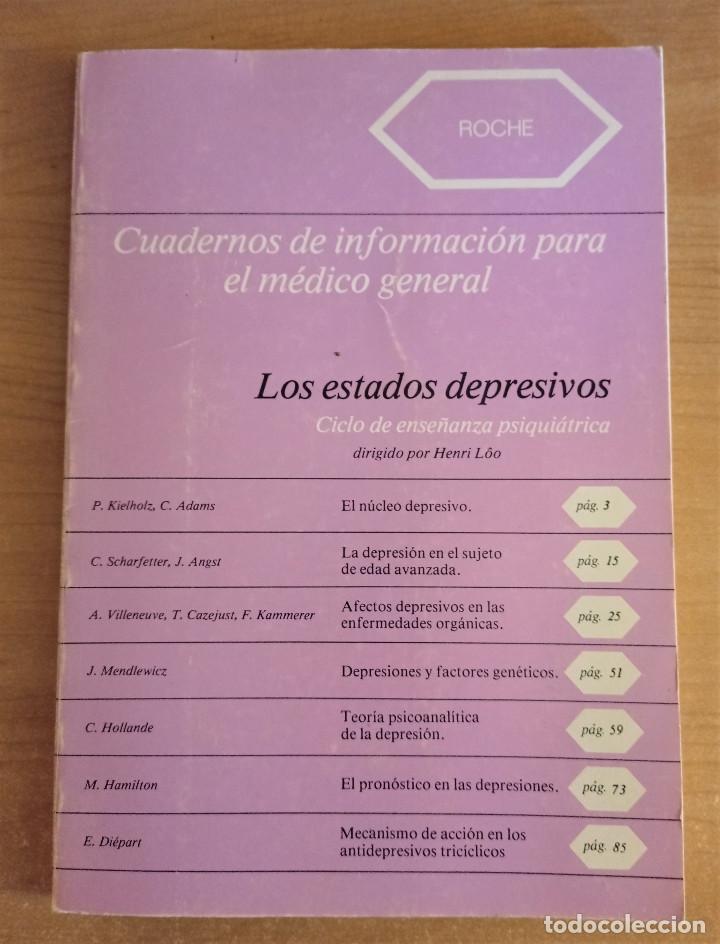 Second hand books: Cuadernos de informaci&oacute;n para el m&eacute;dico general - Los estados depresivos - Henri Loo, Roche, 1982
