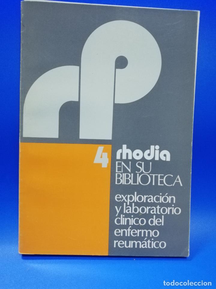 Second hand books: EXPLORACION Y LABORATORIO CLINICO DEL ENFERMO REUMATICO N&ordm;4. 1977. PAGS. 100.