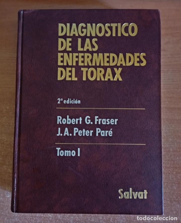 Second hand books: Diagn&oacute;stico de las Enfermedades del Torax, Tomo I, Fraser-Par&eacute;, Salvat, 1980