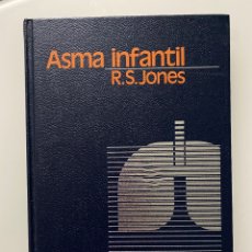 Libros de segunda mano: ASMA INFANTIL - JONES, R.S.. Lote 262833355