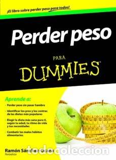 Libros de segunda mano: Perder peso para Dummies. Ram&oacute;n S&aacute;nchez-Oca&ntilde;a - Foto 1