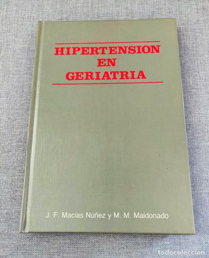 Libros de segunda mano: Libro Hipertension en Geriatria. - Foto 1