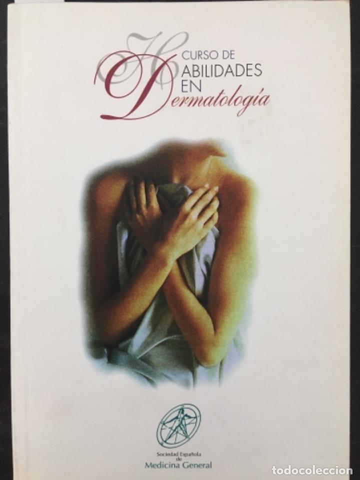 Libros de segunda mano: CURSO DE HABILIDADES EN DERMATOLOGIA