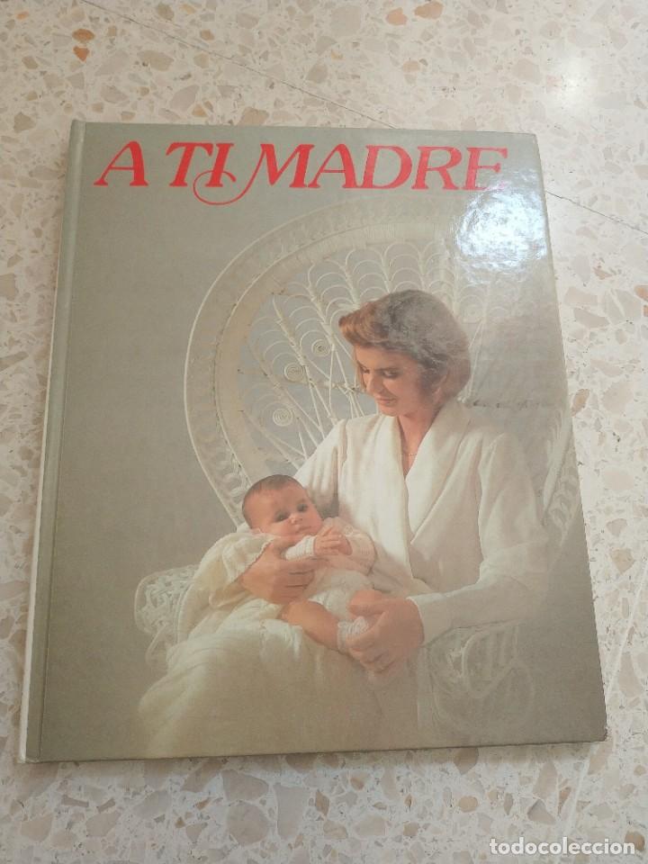 Libros de segunda mano: A TI MADRE. NESTLE - Foto 1