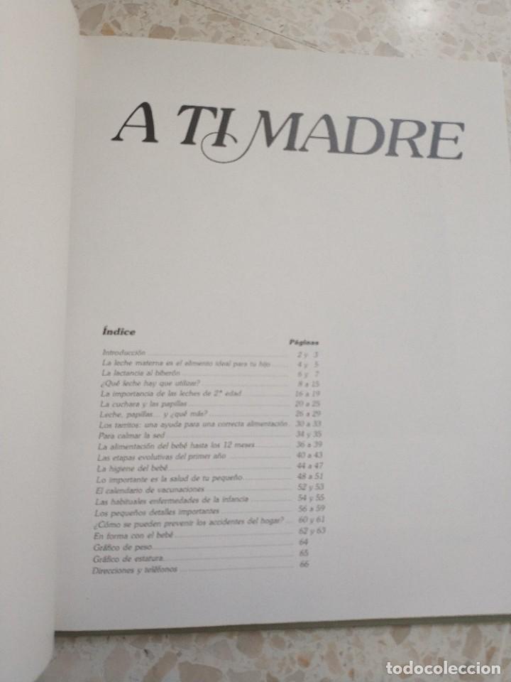 Libros de segunda mano: A TI MADRE. NESTLE - Foto 2