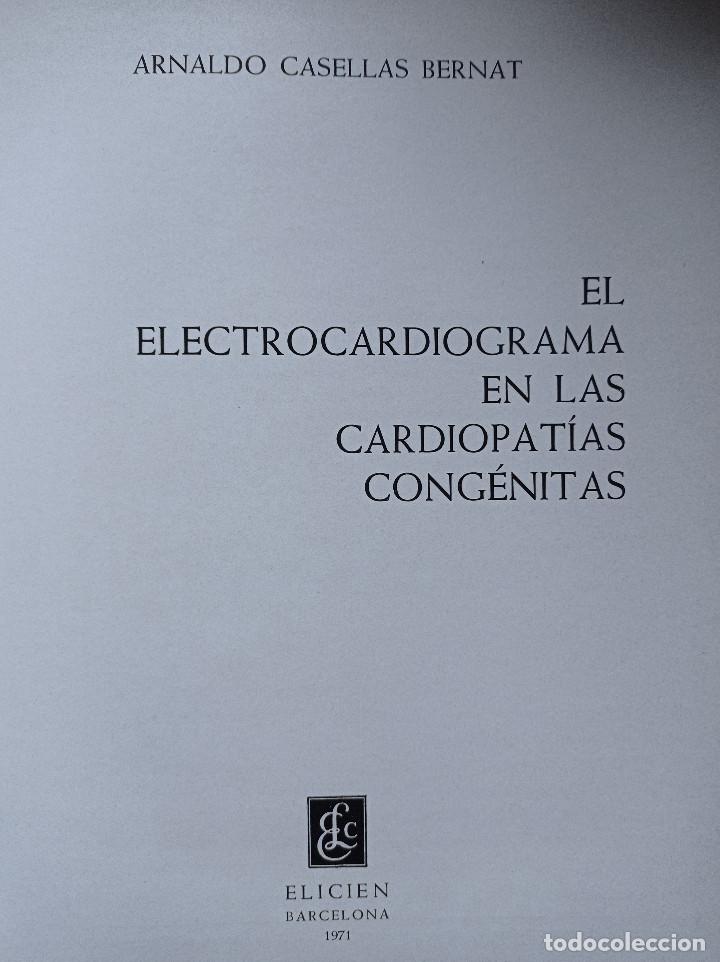 Second hand books: El electrocardiograma en las cardiopat&iacute;as cong&eacute;nitas, Casellas Bernat, Elicien, 1971