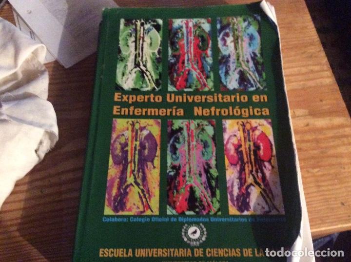 Libri di seconda mano: Experto universitario en enfermeria nefrologica universidad de malaga