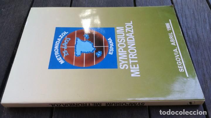 Libri di seconda mano: SYMPOSIUN METRONIDAZOL / SEGOVIA / abr-86 / X405