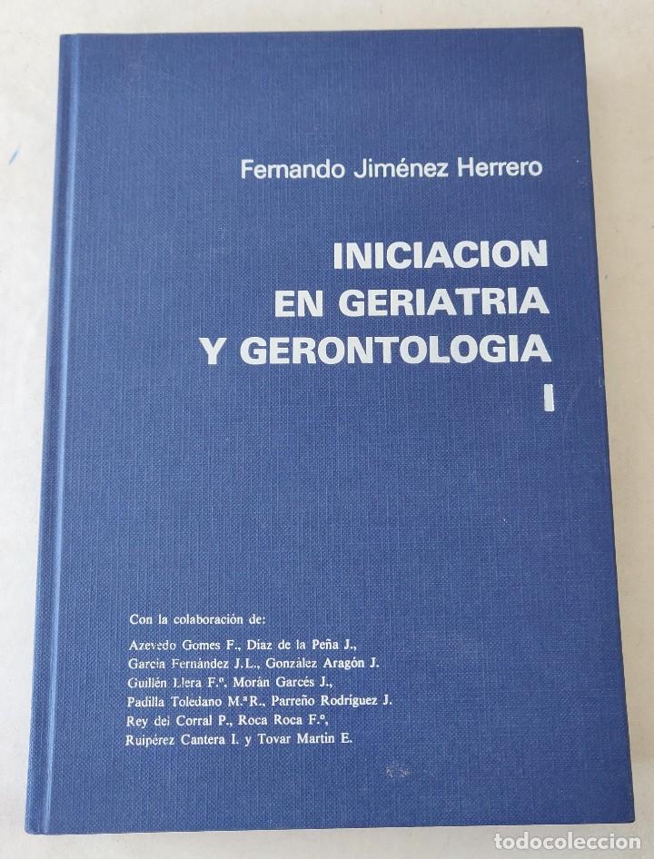Libri di seconda mano: Libro Iniciacion en Geriatria y Gerontologia I