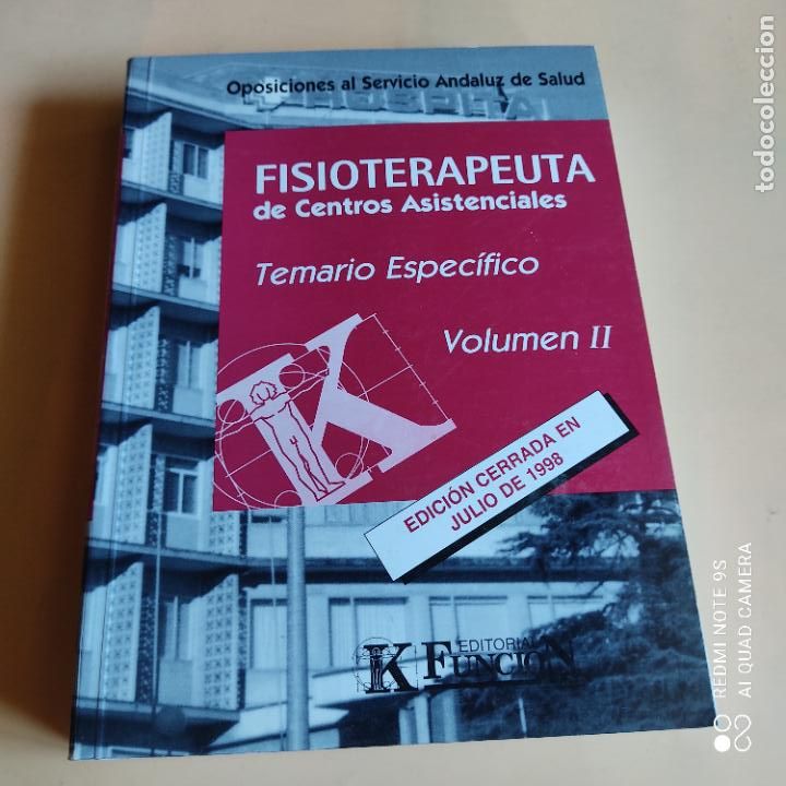 Second hand books: FISIOTERAPEUTA DE CENTROS ASISTENCIALES. VOLUMEN II. EDITORIAL FUNCION 1998. 523 PAGS.