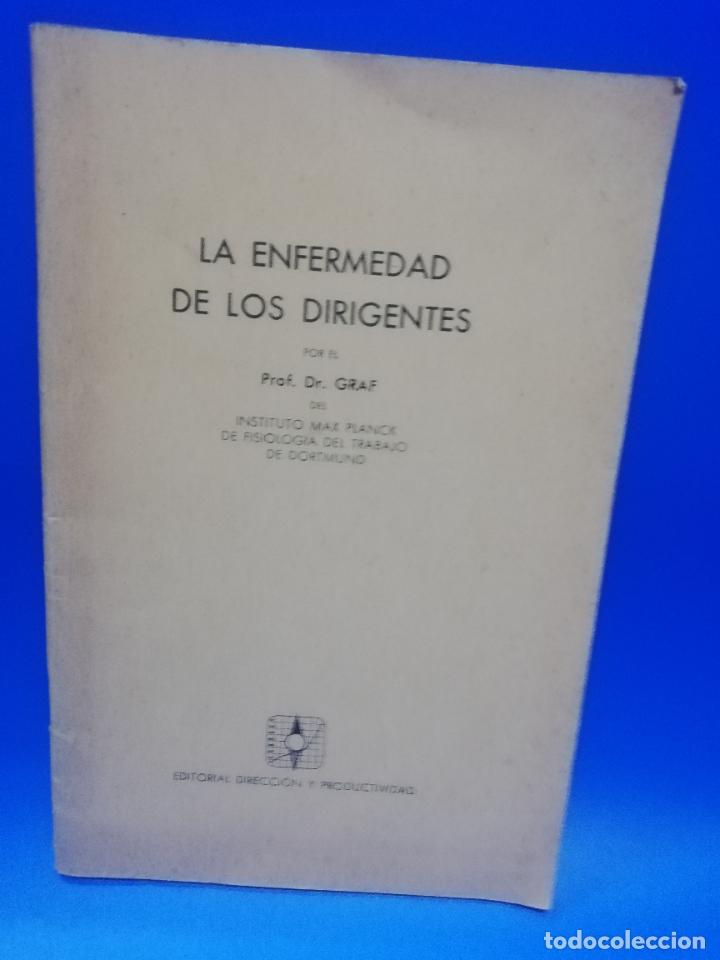 Libros de segunda mano: LA ENFERMEDAD DE LOS DIRIGENTES. PROF. DR. GRAF. PAGS. 38. - Foto 1