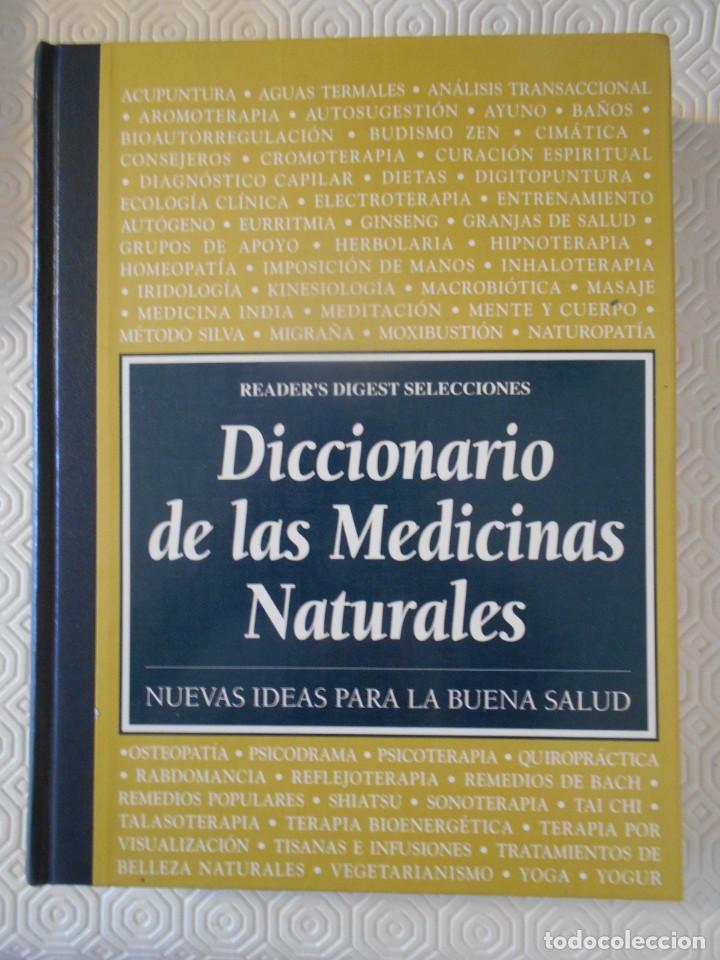 Gebrauchte B&uuml;cher: DICCIONARIO DE LAS MEDICINAS NATURALES. NUEVAS IDEAS PARA LA BUENA SALUD. SELECCIONES DEL READER'S D