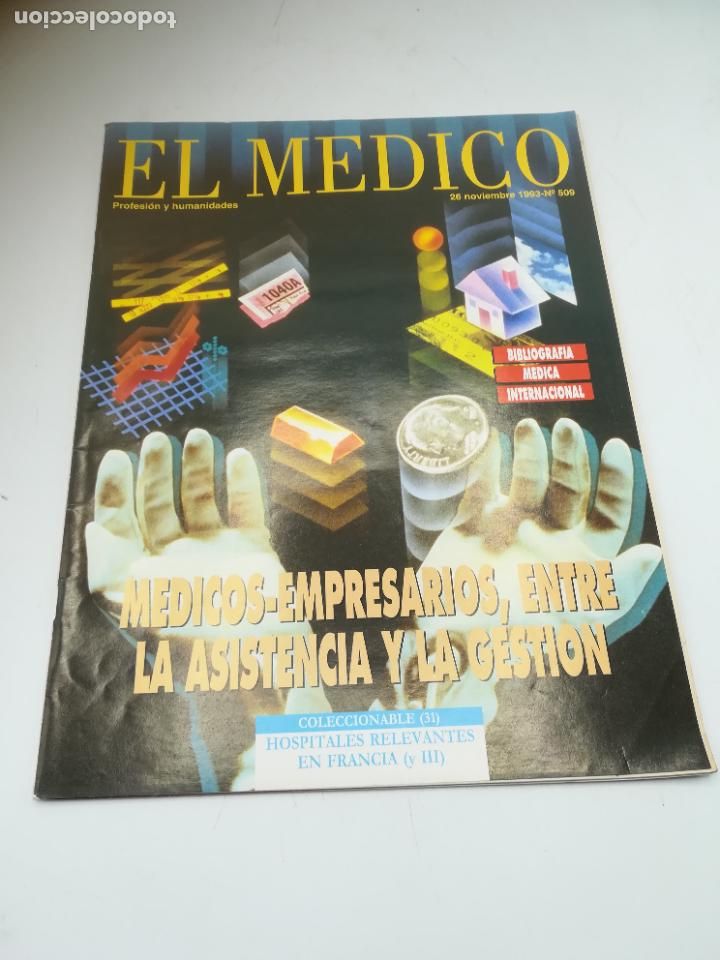 Libri di seconda mano: REVISTA M&Eacute;DICA. EL MEDICO. PROFESI&Oacute;N Y HUMANIDADES. 26 NOVIEMBRE 1993. N&ordm; 509.