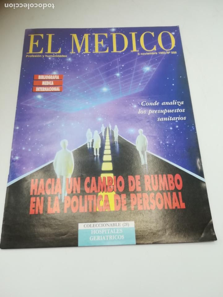 Libri di seconda mano: REVISTA M&Eacute;DICA. EL MEDICO. PROFESI&Oacute;N Y HUMANIDADES. 5 NOVIEMBRE 1993. N&ordm; 506.