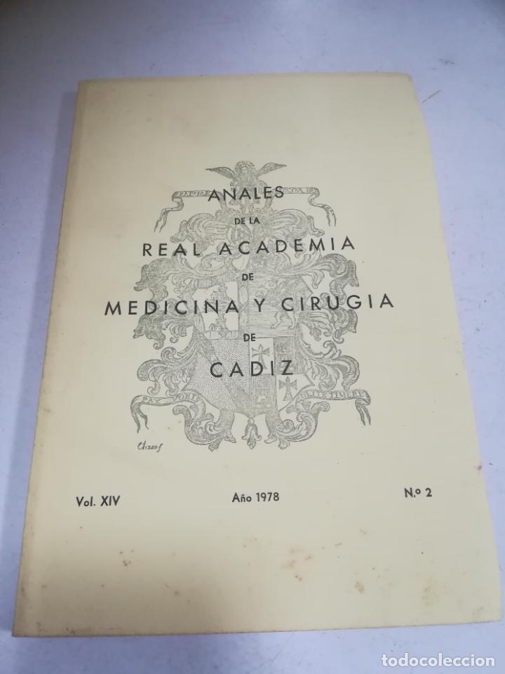 Libri di seconda mano: ANALES DE LA REAL ACADEMIA DE MEDICINA Y CIRUG&Iacute;A DE C&Aacute;DIZ. 1978. N&ordm; 2.