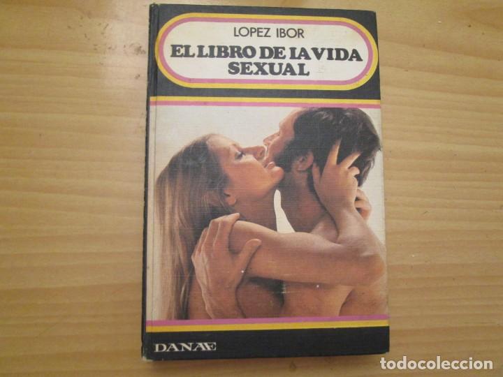Libros de segunda mano: EL LIBRO DE LA VIDA SEXUAL - Foto 1