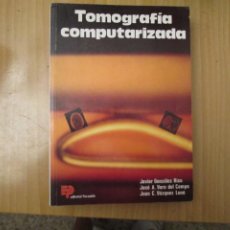 Libros de segunda mano: TOMOGRAFIA COMPUTERIZADA