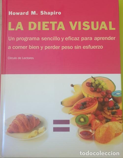 Libros de segunda mano: LA DIETA VISUAL. - SHAPIRO, Howard M. - Foto 1