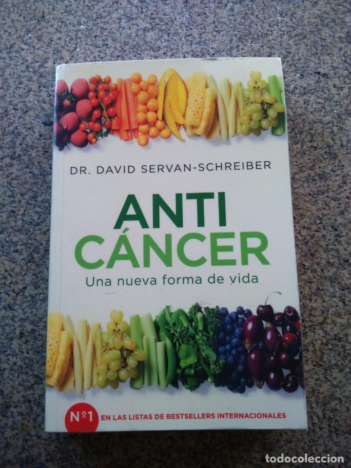 Libros de segunda mano: ANTICANCER -- DAVID SERVAN SHREIBER -- ESPASA 2010 -- - Foto 1