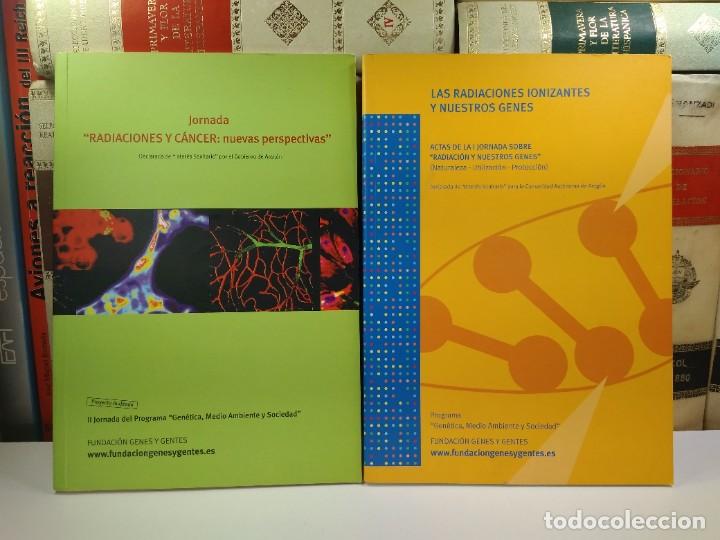 Gebrauchte B&uuml;cher: JORNADA RADIACIONES Y C&Aacute;NCER: NUEVAS PERSPECTIVAS. LAS RADIACIONES IONIZANTES Y NUESTROS GENES.
