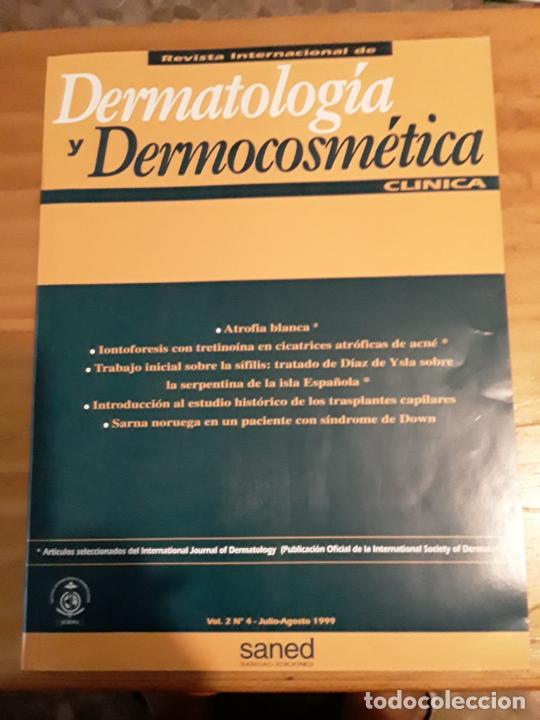 Libri di seconda mano: REVISTA INTERNACIONAL DE DERMATOLOGIA Y DERMOCOSMETICA CLINICA, VOL 2, N 4,JUL-AGO, 1999.VER INDICE.