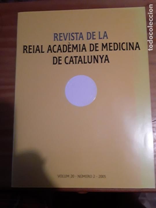 Second hand books: REVISTA DE LA REIAL ACADEMIA DE MEDICINA DE CATALUNYA.VOL 20, N.2, 2005.VER INDICE.