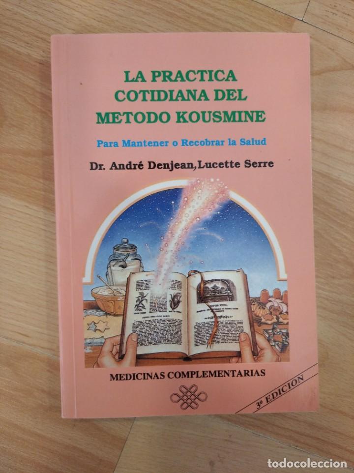 Libri di seconda mano: 'La pr&aacute;ctica cotidiana del m&eacute;todo Kousmine'