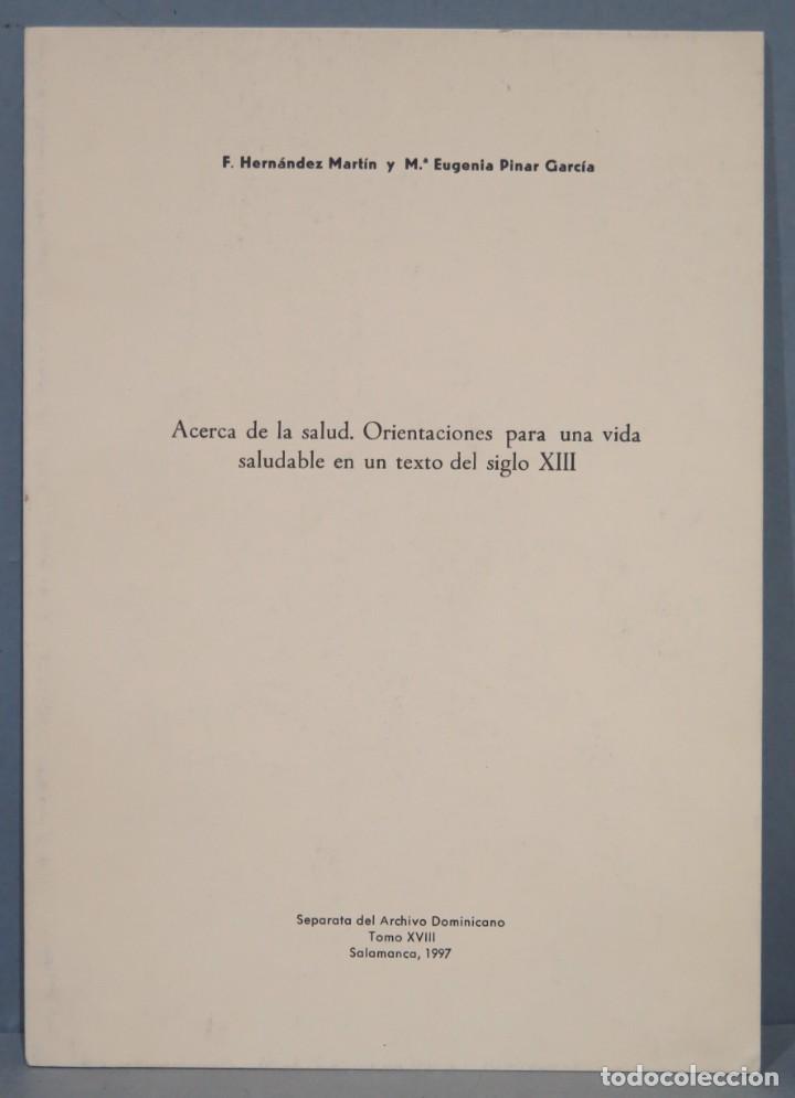 Gebrauchte B&uuml;cher: ACERCA DE LA SALUD. ORIENTACIONES PARA UNA VIDA SALUDABLE EN UN TEXTO DEL SIGLO XIII