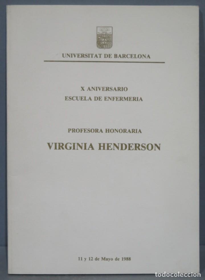 Gebrauchte B&uuml;cher: Nombramiento de la profesora honoraria de la Dra. Virginia A. Henderson. Escuela de Enfermer&iacute;a