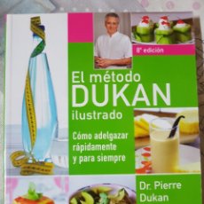 Libros de segunda mano: EL MÉTODO DUKAN ILUSTRADO POR EL DR. PIERRE DUKAN. Lote 276414363