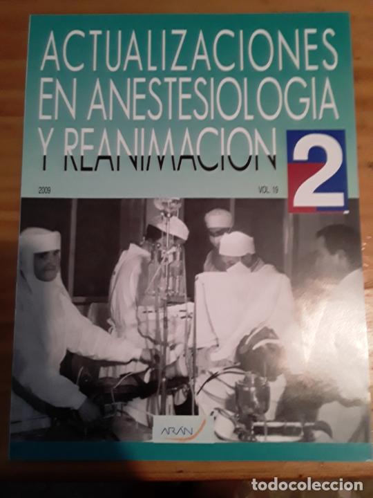 Gebrauchte B&uuml;cher: ACTUALIZACIONES EN ANESTESIOLOGIA Y REANIMACION.VOL.19, N.2,2009.VER INDICE.
