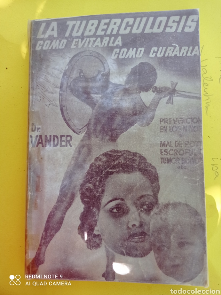 Libros de segunda mano: La tuberculosis,como evitarla,como curarla ,Dr Vander 1947 - Foto 1