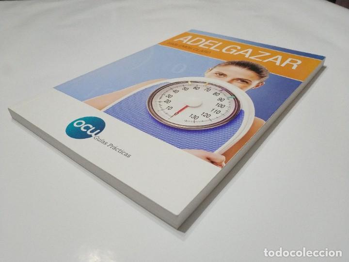 Libros de segunda mano: ADELGAZAR. HABLEMOS CLARO - Foto 2