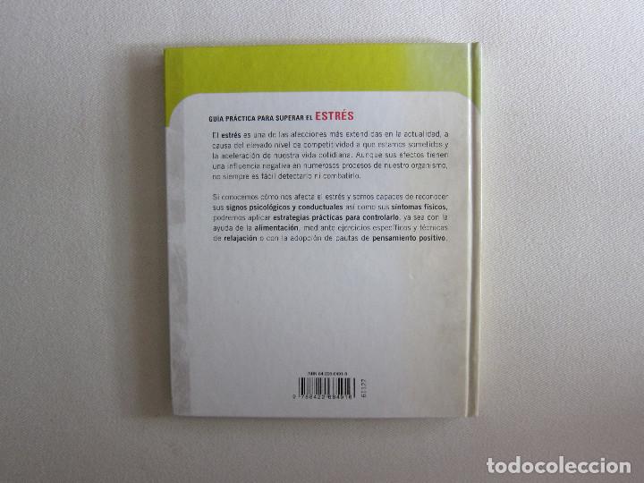 Libros de segunda mano: GU&Iacute;A PR&Aacute;CTICA PARA SUPERAR EL ESTR&Eacute;S - C&Iacute;RCULO DE LECTORES - Foto 2