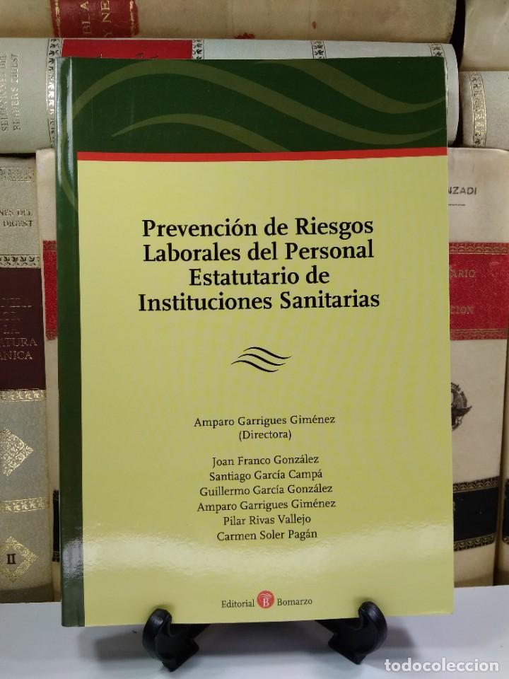 Gebrauchte B&uuml;cher: PREVENCI&Oacute;N DE RIESGOS LABORALES DEL PERSONAL ESTATUTARIO DE INSTITUCIONES SANITARIAS.