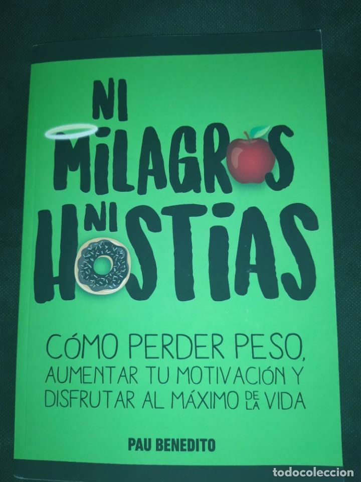 Libros de segunda mano: Ni milagros ni hostias - Pau Benedito